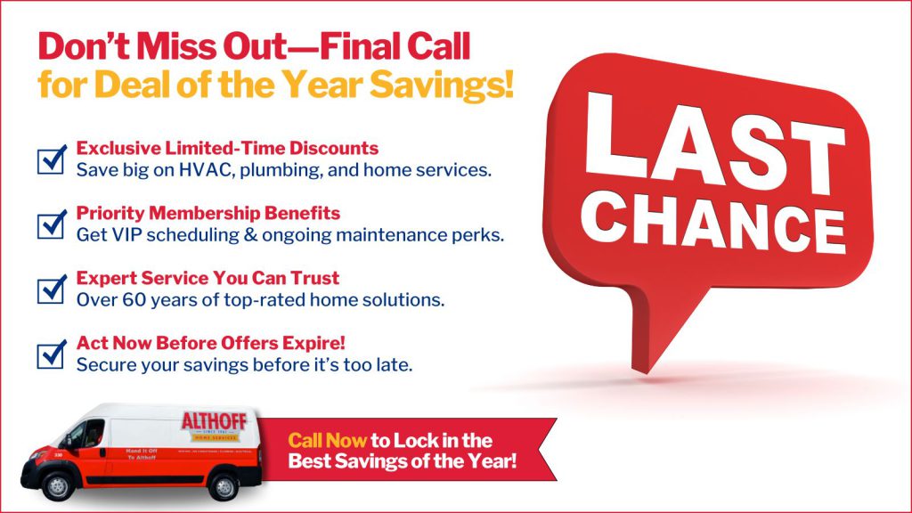 This is an image of a large red sign that says last chance the headline reads don't miss out final call for deal of the year savings.